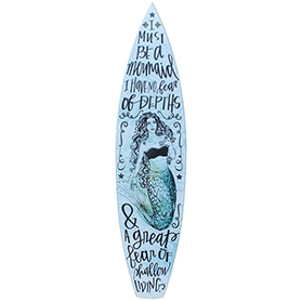 サーフボード型ウッドプラーク I MUST BE A Mermaid・・・(縦型木製看板)91.5cm